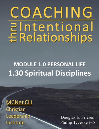 Christian Leadership Institute (CLI):  Competency 1.30 - Spiritual Disciplines