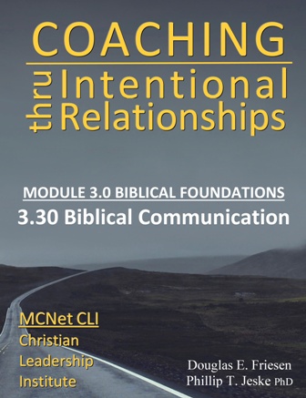 Christian Leadership Institute (CLI):  Competency 3.30 - Biblical Communication
