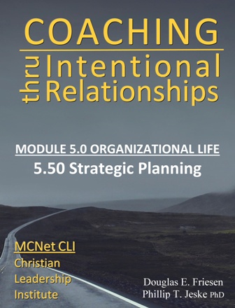 Christian Leadership Institute (CLI):  Competency 5.50 - Strategic Planning