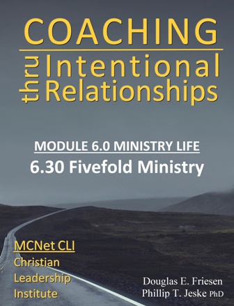 Christian Leadership Institute (CLI):  Competency 6.30 - Fivefold Ministry